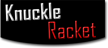Knuckle Racket by Jose Castillo, New Skool Sports